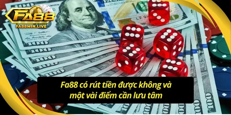 Những điểm hội viên cần lưu ý khi tiến hành rút tiền tại sân chơi