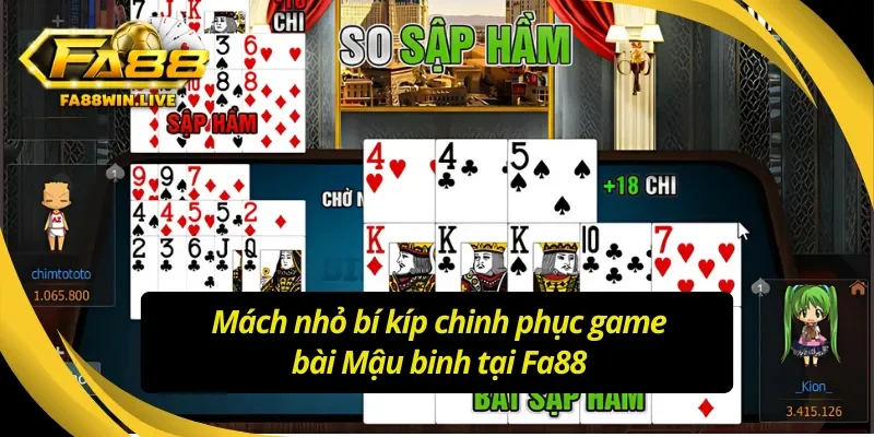 Mách nhỏ bí kíp chinh phục game bài Mậu binh Fa88