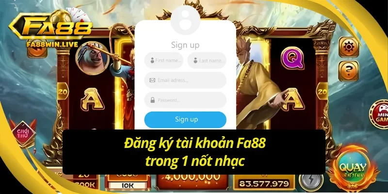 Tham gia Tây Du Ký Fa88 trong vào bước