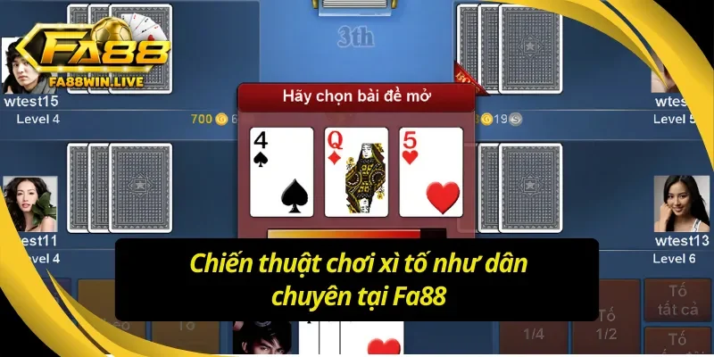 Chinh phục thưởng cược với lối chơi Xì tố Fa88 chuyên nghiệp
